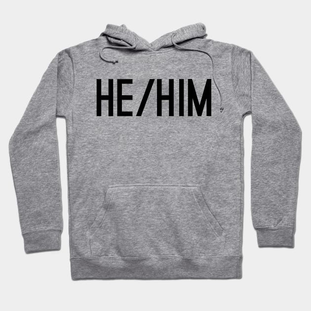 He Him CAPS Black Hoodie by IdenticalExposure